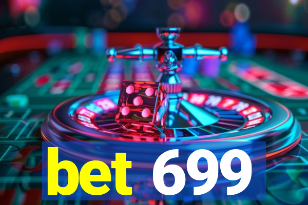 bet 699